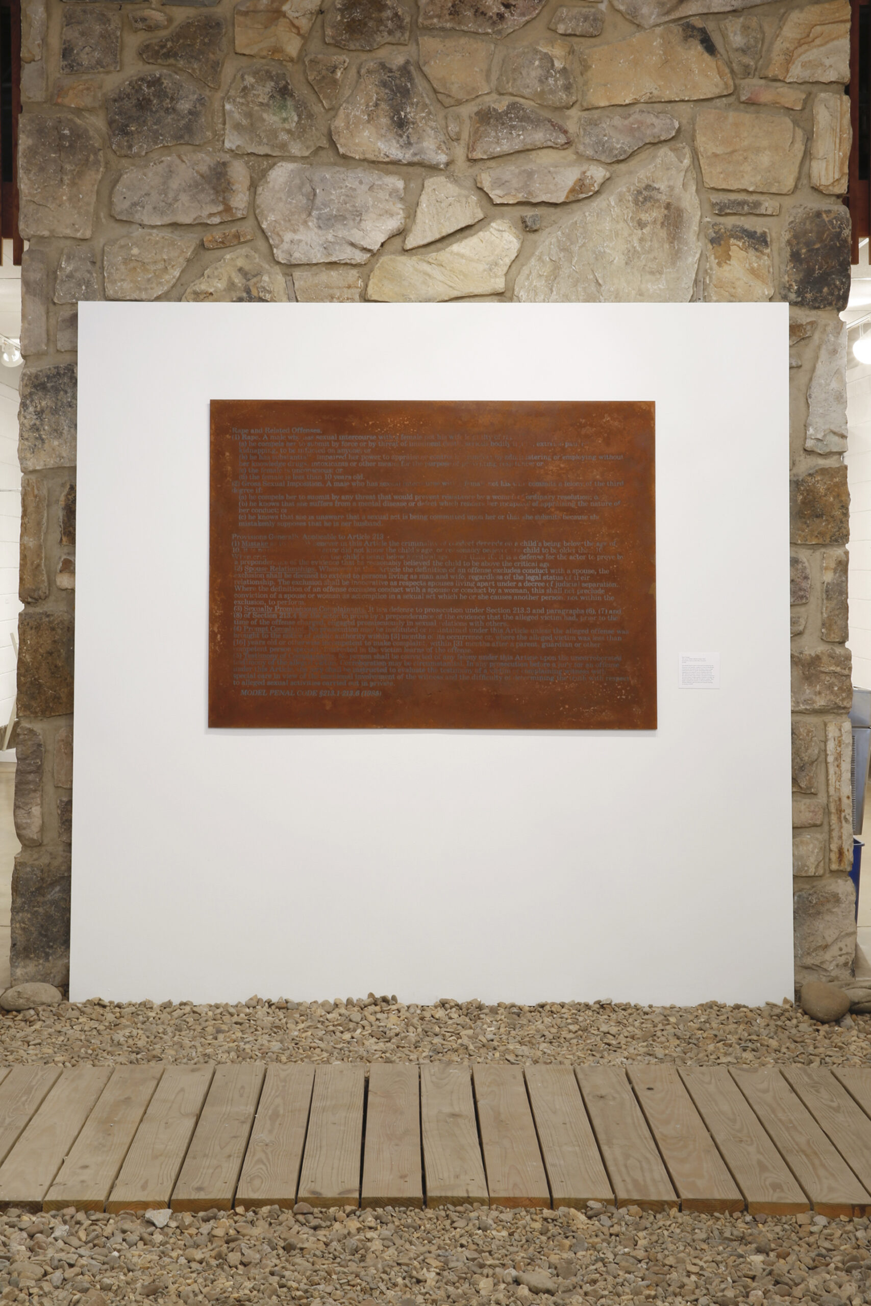 Screenprint resist on steel with rust patina, text of sections on rape from 1985 American Legal Institute Model Penal Code for standardizing state criminal laws
