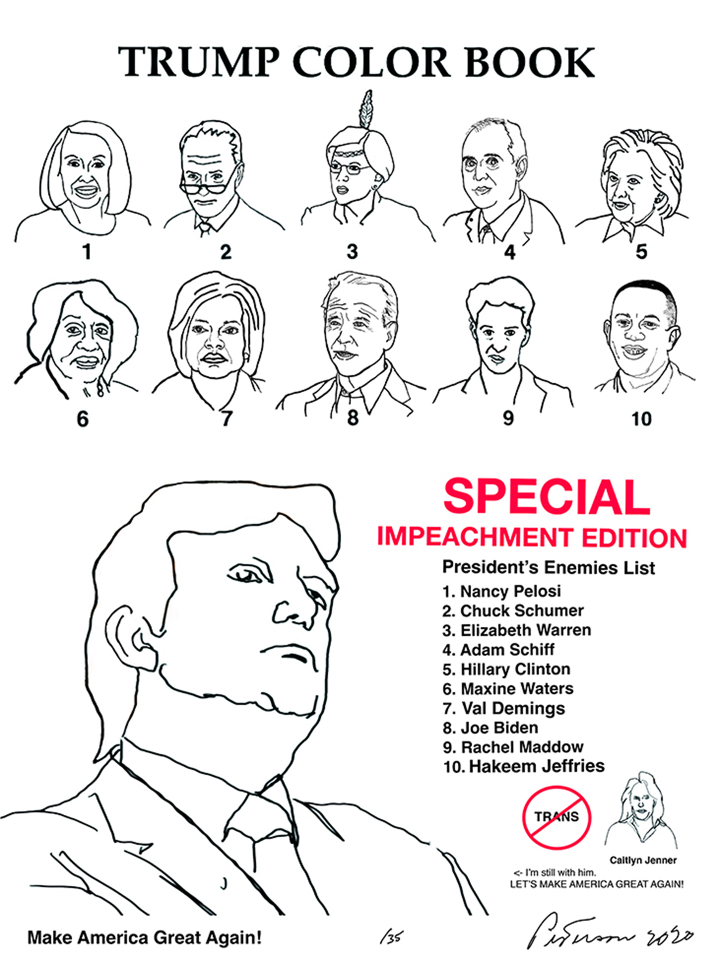 An adult coloring book page featuring line drawings of Donald Trump and ten of his progressive adversaries. Part of a series of satirical, politically minded coloring book lithos.