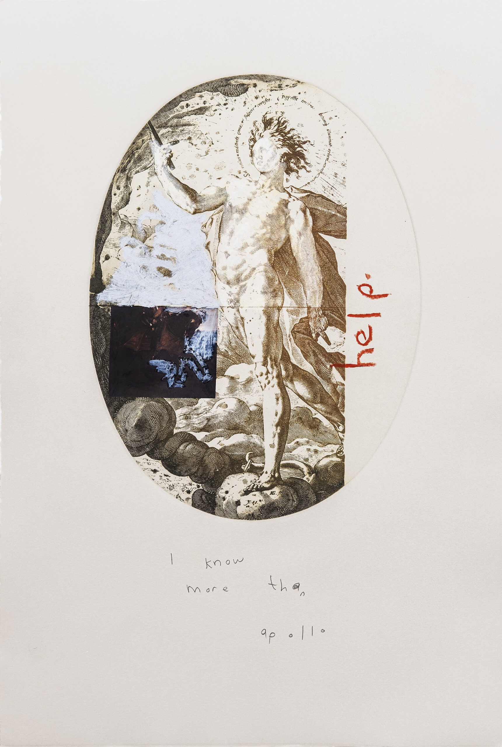 An oval shaped intaglio print with the god Apollo printed in light browns. Some of it is colored over with white, and the word “help.” appears on the right side. Below is written “I know more than Apollo”